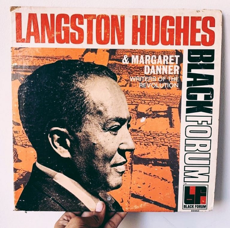 A hand holds a vintage record with Langston Hughes' photo on it and text that reads "Langston Hughes & Margaret Danner. Writers of the Revolution. Black Forum."